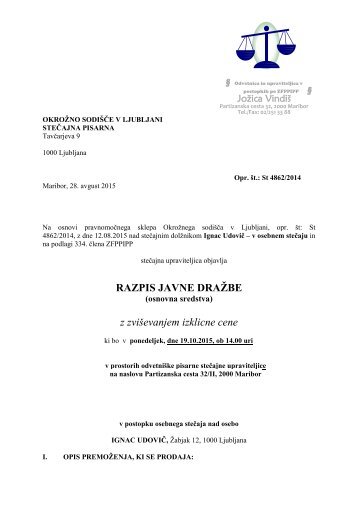 RAZPIS JAVNE DRAŢBE z zviševanjem izklicne cene