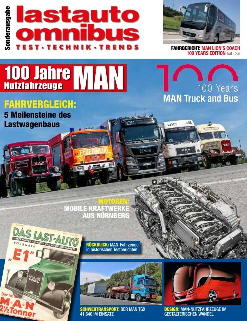 Lastauto Omnibus MAN-Sonderausgabe  100 Years MAN Truck and Bus
