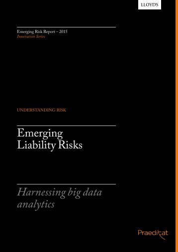 Emerging Liability Risks Harnessing big data analytics