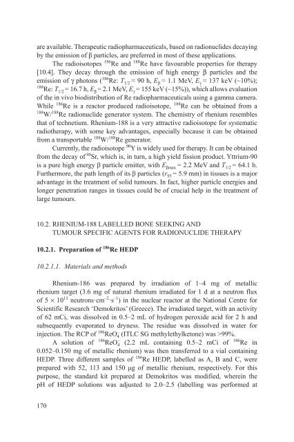 Yttrium-90 and Rhenium-188 Radiopharmaceuticals for Radionuclide Therapy