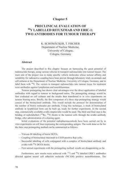 Yttrium-90 and Rhenium-188 Radiopharmaceuticals for Radionuclide Therapy