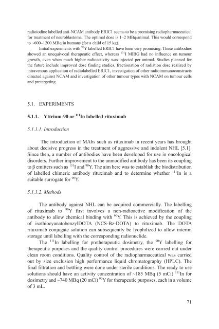 Yttrium-90 and Rhenium-188 Radiopharmaceuticals for Radionuclide Therapy