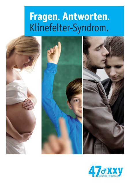 Klinefelter-Syndrom. Fragen. Antworten.