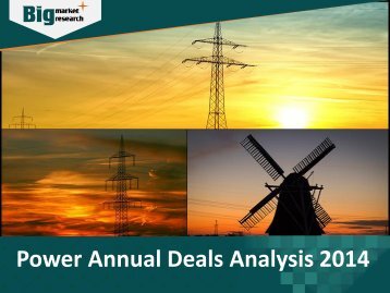 Power Annual Deals Analysis 2014 | Market Research Report 