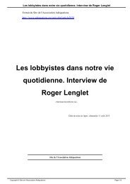 Les lobbyistes dans notre vie quotidienne Interview de Roger Lenglet