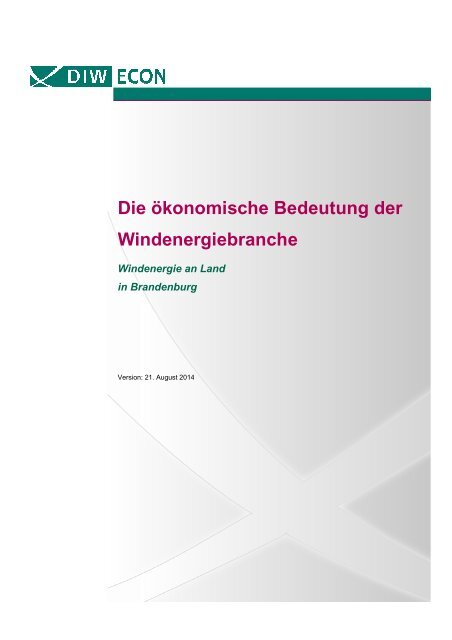 Die ökonomische Bedeutung der Windenergiebranche in Brandenburg
