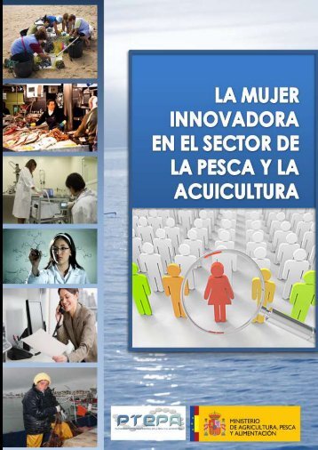 LA MUJER INNOVADORA EN EL SECTOR DE LA PESCA Y LA ACUICULTURA