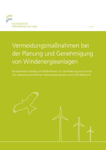 Vermeidungsmaßnahmen bei  der Planung und Genehmigung  von Windenergieanlagen