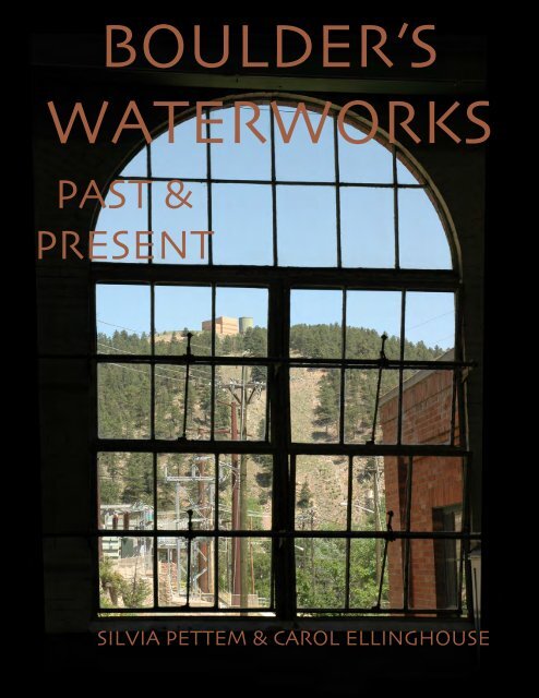 BOULDER’S WATERWORKS