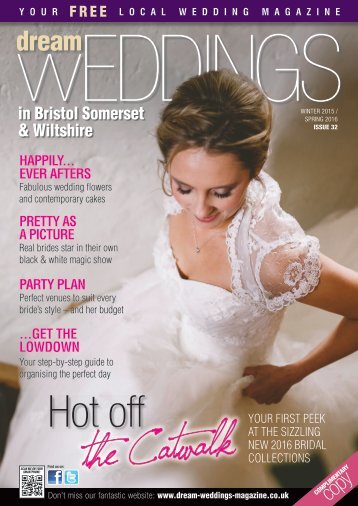 Dream Weddings Magazine - Bristol, Somerset & Wiltshire - iss.32