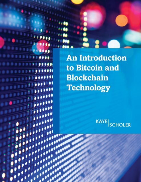 An Introduction to Bitcoin and Blockchain Technology
