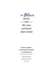 Ins Blaue fahren oder Wie man auf Reisen Ideen findet - Bachelorarbeit Beatrice Dommenz