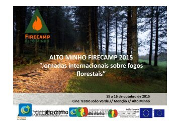 SOLUCIONES TECNOLOGICAS AVANZADAS PARA MEJORAR LA PREVENCION Y EFICACIA EN EL COMBATE DE LOS INCENDIOS FORESTLES - SATFOR