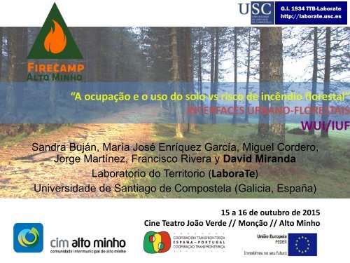 A ocupação e o uso do solo vs risco de incêndio florestal”: INTERFACES URBANO-FLORESTAIS (WUI/IUF)