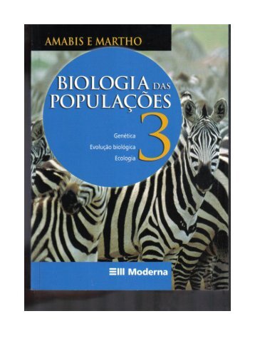biologia das populações volume 3 (amabis e martho)