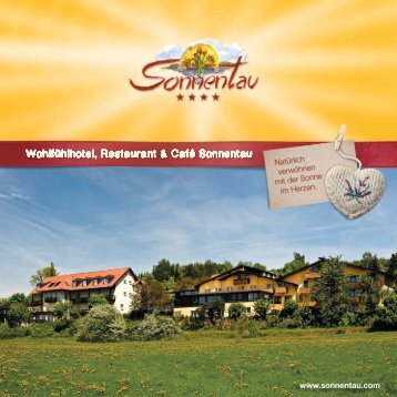Imagebroschüre Wohlfühlhotel, Restaurant & Café Sonnentau