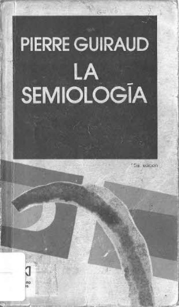 La semiología de Pierre Guirad