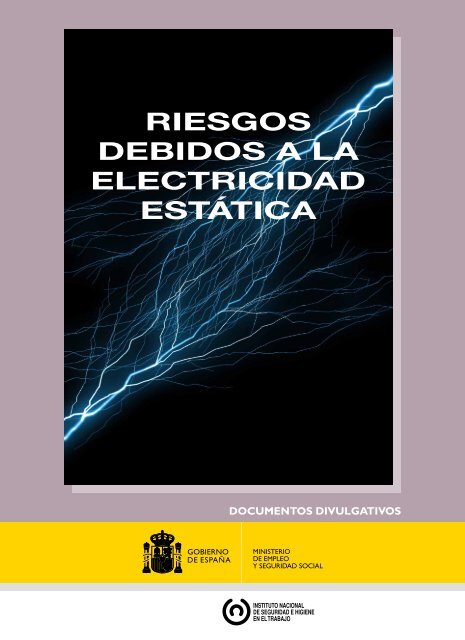 RIESGOS DEBIDOS A LA ELECTRICIDAD ESTÁTICA
