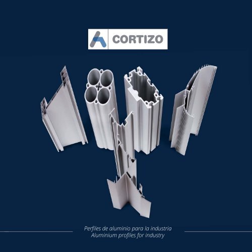 Perfiles de Aluminio para la industria Español/Inglés - CORTIZO ...