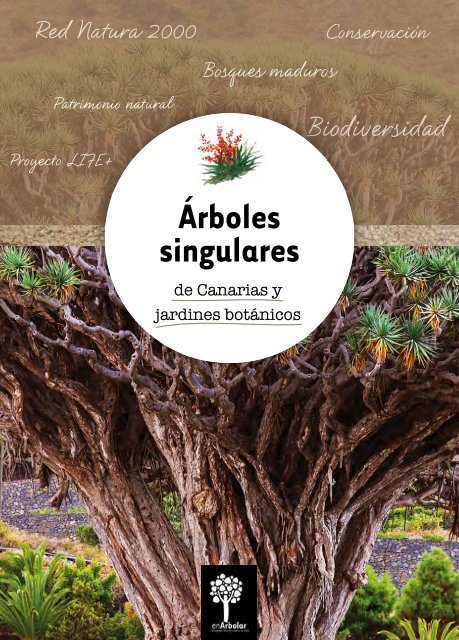 Árboles singulares