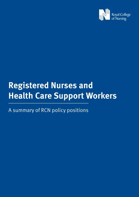 Registered Nurses and Health Care Support Workers