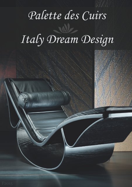 Palette des cuirs F2015 - Italy Dream Design