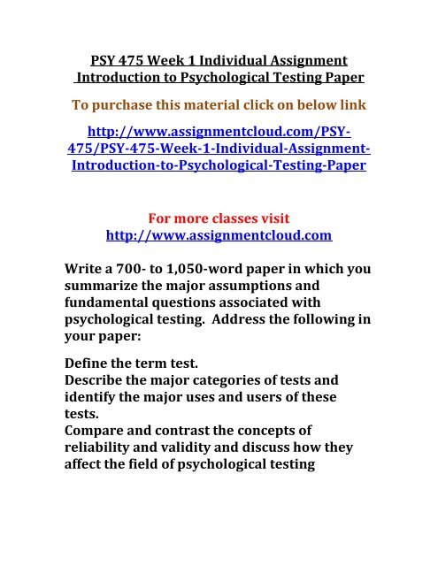 UOP PSY 475 Week 1 Individual Assignment  Introduction to Psychological Testing Paper