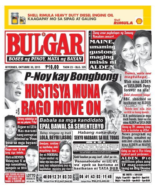 October 30, 2015 BULGAR: BOSES NG PINOY, MATA NG BAYAN