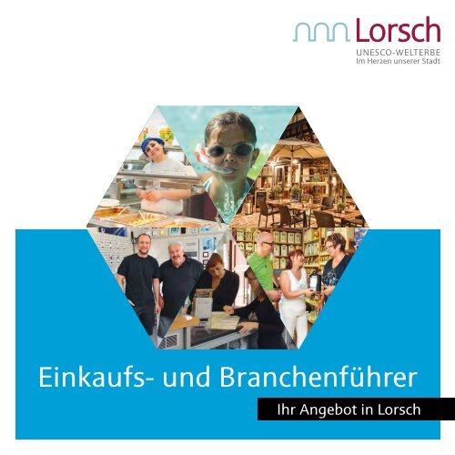 Einkaufs- und Branchenführer für Lorsch | Einkaufsführer für Lorsch