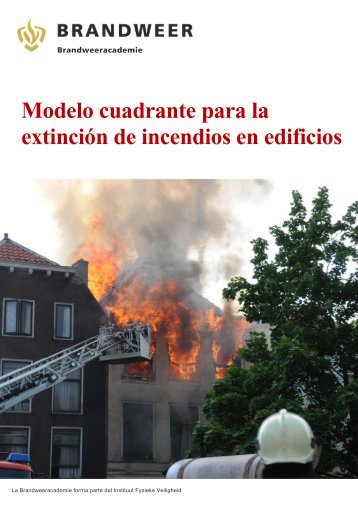 Modelo cuadrante para la extinción de incendios en edificios