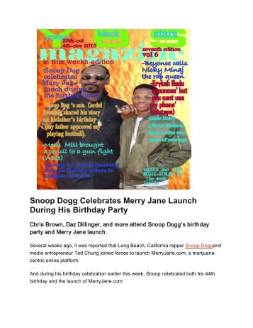 Snoop Dogg Celebrates Merry Jane Launch During His Birthday Party