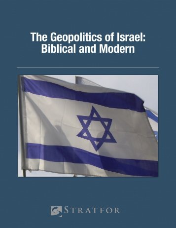 The Geopolitics of Israel Biblical and Modern United States