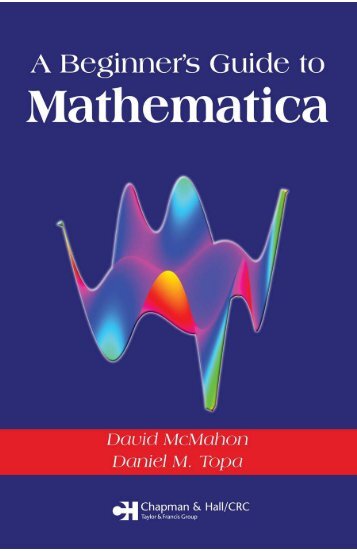 A Beginners Guide to Mathematica