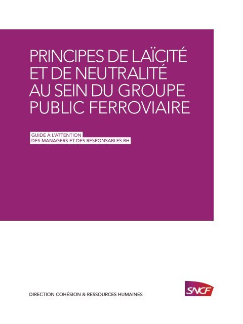 PRINCIPES DE LAÏCITÉ ET DE NEUTRALITÉ AU SEIN DU GROUPE PUBLIC FERROVIAIRE