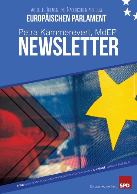 Infobrief der Europaabgeordneten Petra Kammerevert - Ausgabe: Oktober 2015 Nr. 8