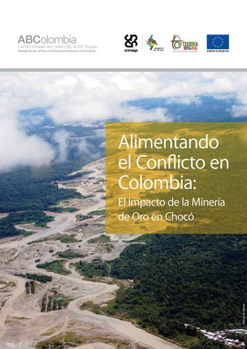 Alimentando el Conflicto en Colombia