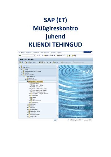 SAP (ET) Müügireskontro juhend KLIENDI TEHINGUD