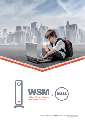 DELL WYSE vWorkspace WSM - Client Computing auf höchstem Niveau