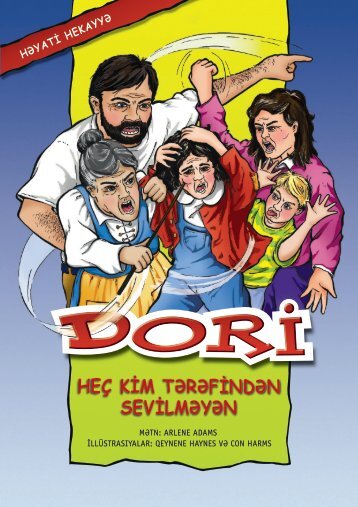 DORİ, HEÇ KİM TƏRƏFİNDƏN SEVİLMƏYƏN