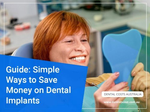 Tips to Save Money on Dental Implant in Australia