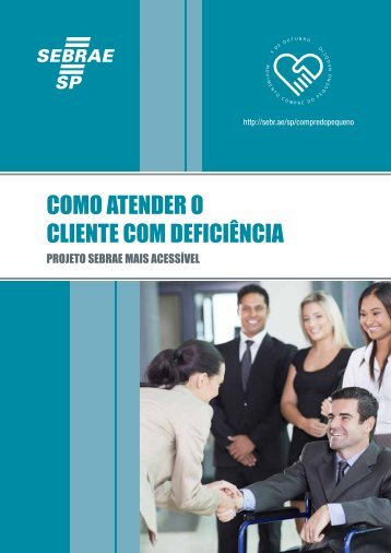 COMO ATENDER O CLIENTE COM DEFICIÊNCIA