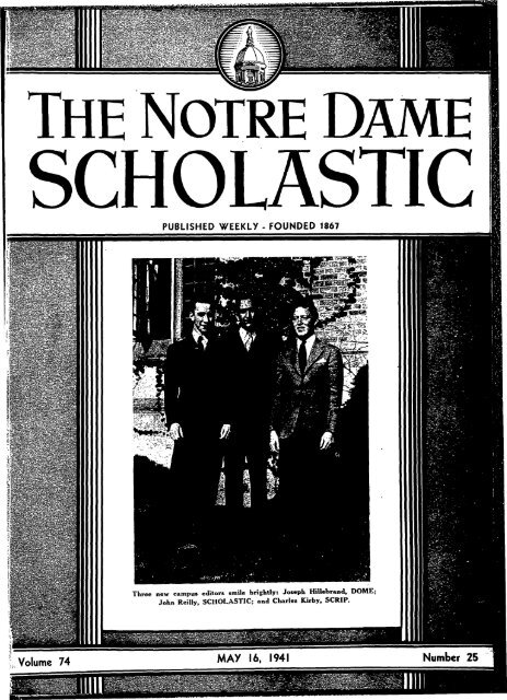 Notre Dame Scholastic, Vol. 74, No. 25 - Archives - University of ...