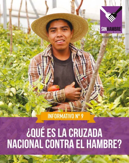 ¿Qué es la Cruzada Nacional contra el Hambre? ¿Qué es la Cruzada Nacional contra el Hambre?