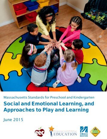 Social and Emotional Learning and Approaches to Play and Learning