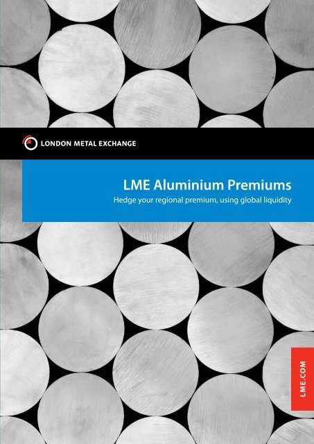 LME Aluminium Premiums