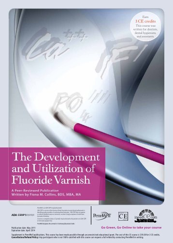 "The Development and Utilization of Fluoride Varnish" - IneedCE.com