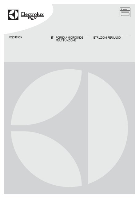 Electrolux Forno multifunzione Quadro FQC465CXE - IT Manuale d'uso in  formato PDF (4078 Kb)