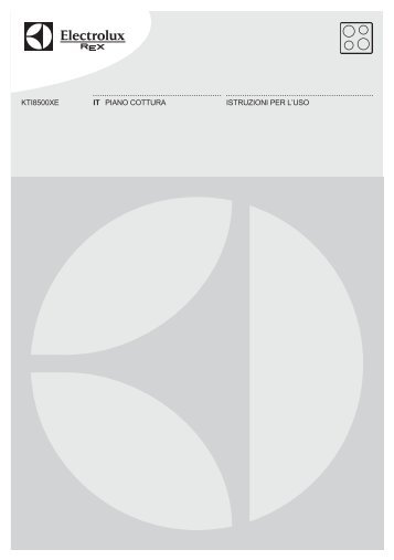 Electrolux Piano cottura in vetroceramica KTI8500XE - IT Manuale d'uso in formato PDF (445 Kb)