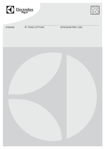Electrolux Piano cottura in vetroceramica KTI6500E - IT Manuale d'uso in formato PDF (420 Kb)