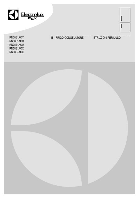 Electrolux Frigocongelatore RN3887AOX - IT Manuale d'uso in formato PDF  (657 Kb)